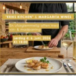 "Eriks Kitchen" & Margarita Wines: En Aften med Vin- & Madparring Billet